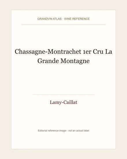 Lamy Caillat Chassagne Montrachet La Grande Montagne夏山蒙哈谢大山园村级酒款资料示意图